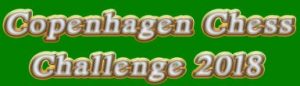 Copenhagen Chess Challenge 2018