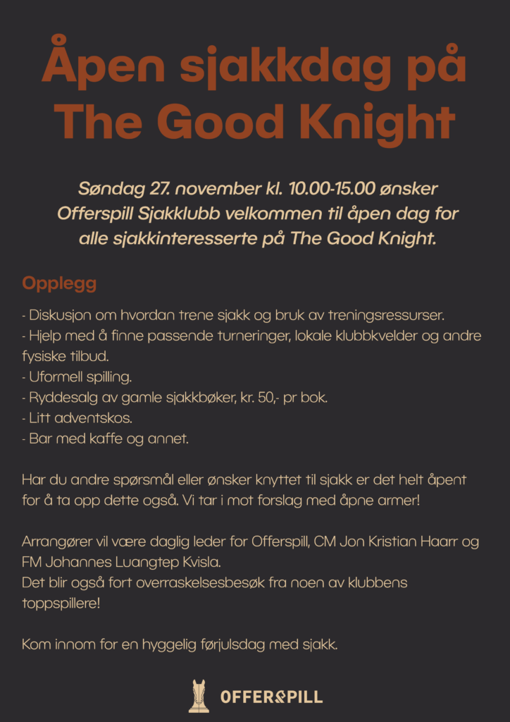Åpen sjakkdag på The Good Knight