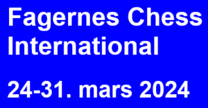 Fagernes Chess International 2024